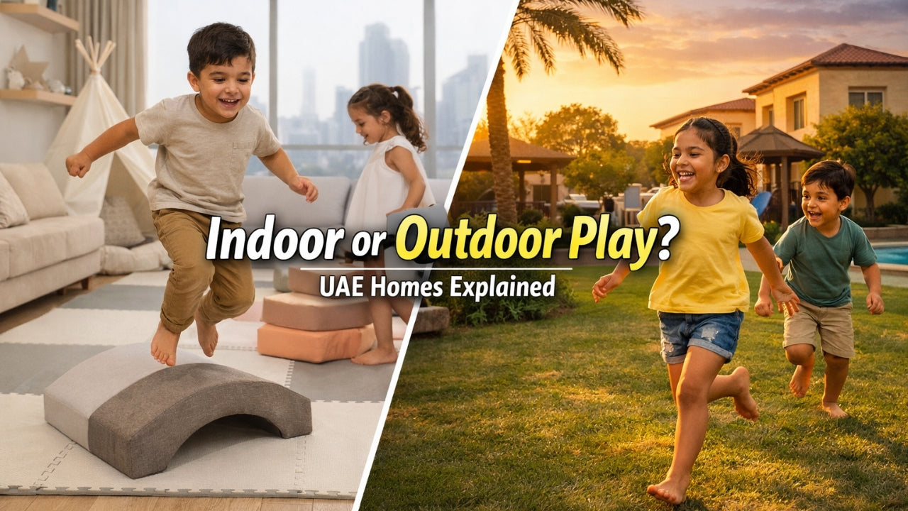 Indoor Play vs Outdoor Play in UAE Homes