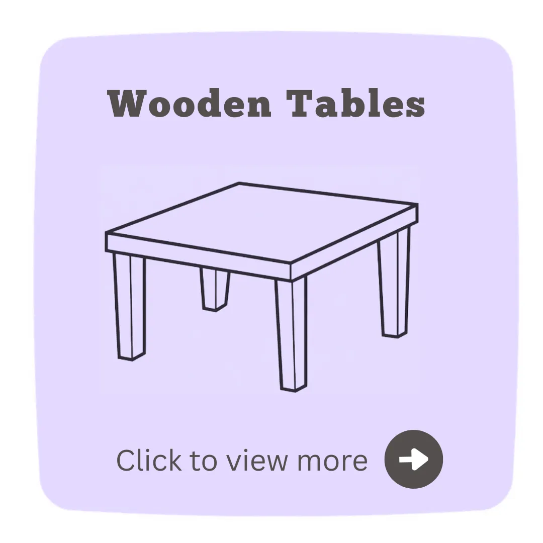 wooden tables