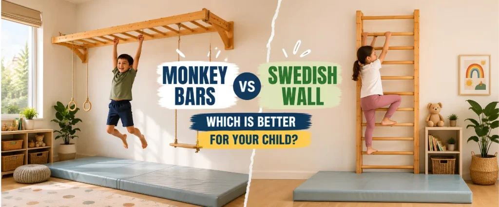 swedish wall vs monkey bars which is better